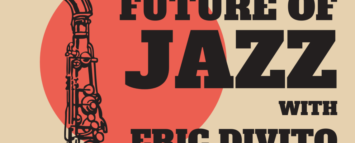 Global Fusion and the Future of Jazz